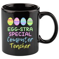 Eggstra Special Computer Teacher Easter Christmas 11oz C Handle Ceramic Mug