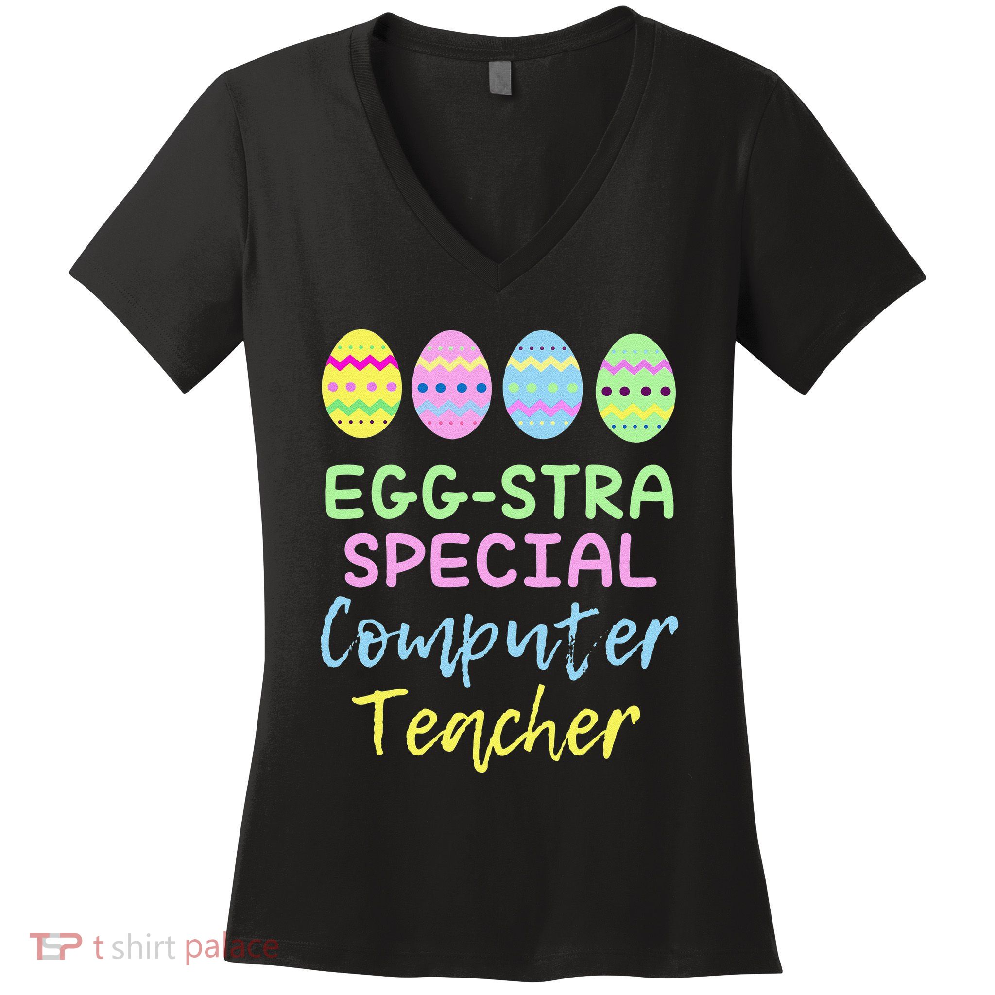 Eggstra Special Computer Teacher Easter Christmas Women's V-Neck T-Shirt