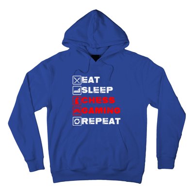 Eat Sleep Chess Gaming Repeat Funny Chess And Gaming Lover Great Gift Hoodie