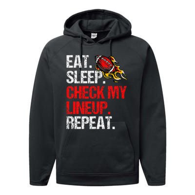 Eat Sleep Check My Lineup Repeat Fantasy Football Performance Fleece Hoodie