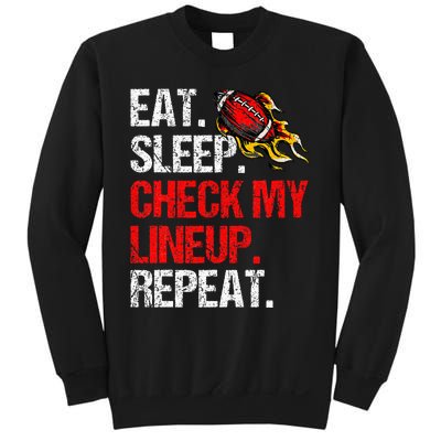 Eat Sleep Check My Lineup Repeat Fantasy Football Sweatshirt