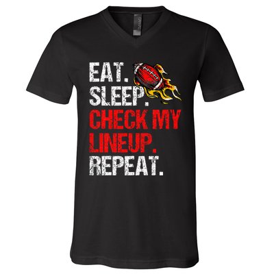 Eat Sleep Check My Lineup Repeat Fantasy Football V-Neck T-Shirt