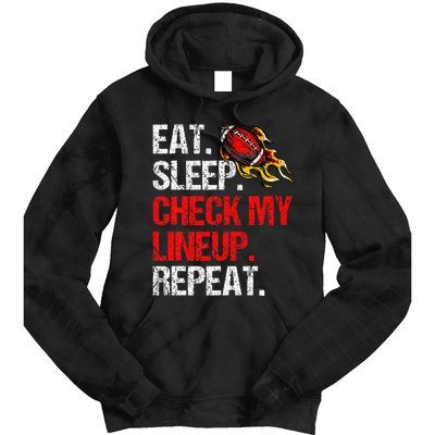 Eat Sleep Check My Lineup Repeat Fantasy Football Tie Dye Hoodie