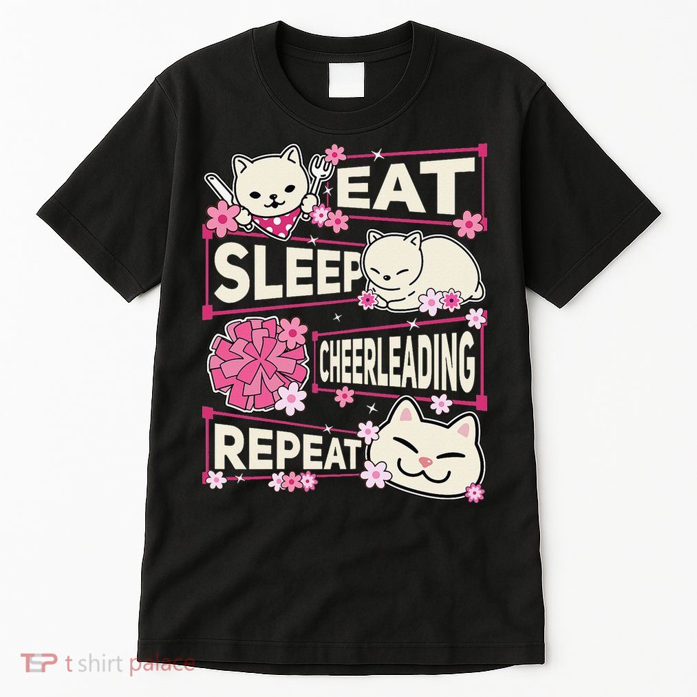 Eat Sleep Cheerleading Repeat Cheerleading Lover Outfit Tall T-Shirt