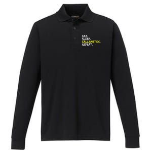 Eat Sleep Callanetics Repeat Gymnastik Gym Training Outfit Gift Performance Long Sleeve Polo