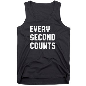 Every Second Counts Tank Top