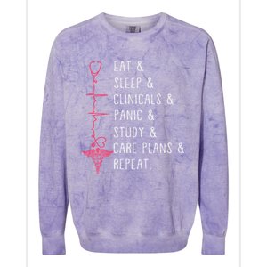 Eat Sleep Clinicals Panic Study Repeat Nurse Sutdent Nurse Funny Gift Colorblast Crewneck Sweatshirt