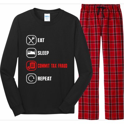 Eat Sleep Commit Tax Fraud Repeat Evasion Long Sleeve Pajama Set