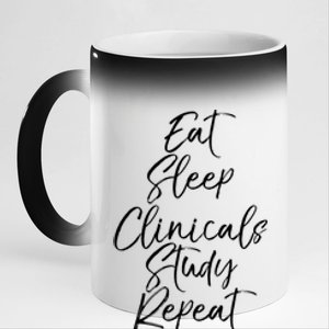 Eat Sleep Clinicals Study Repeat Gift Nursing School 11oz Black Color Changing Mug