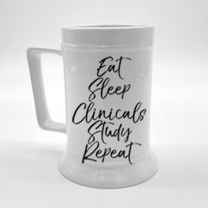 Eat Sleep Clinicals Study Repeat Gift Nursing School Beer Stein