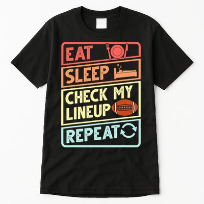Eat Sleep Check My Lineup Repeat Retro Fantasy Football Tall T-Shirt