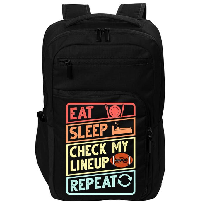 Eat Sleep Check My Lineup Repeat Retro Fantasy Football Impact Tech Backpack