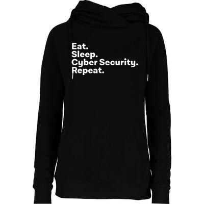 Eat Sleep Cybersecurity Gifts For Cyber Security Analyst Womens Funnel Neck Pullover Hood