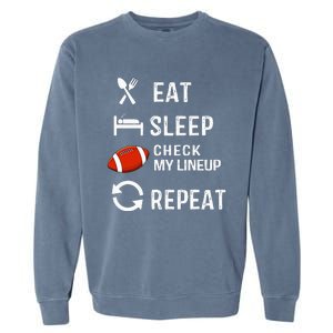 Eat Sleep Check My Lineup Repeat Retro Fantasy Football Garment-Dyed Sweatshirt