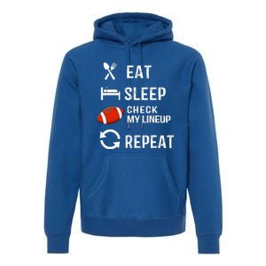 Eat Sleep Check My Lineup Repeat Retro Fantasy Football Premium Hoodie