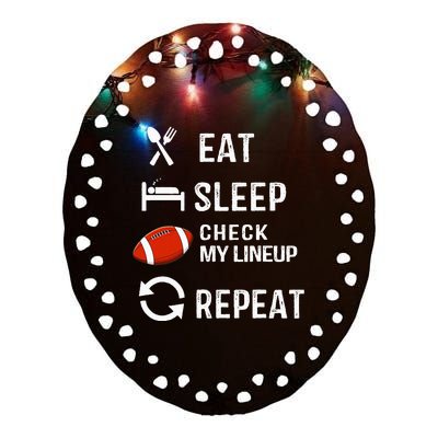 Eat Sleep Check My Lineup Repeat Retro Fantasy Football Ceramic Oval Ornament