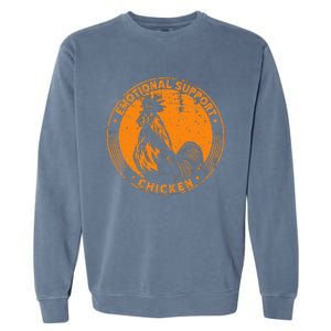 Emotional Support Chicken Cock  Garment-Dyed Sweatshirt