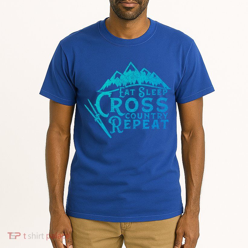 Eat Sleep Cross Country Repeat Xc Skiing CrossCountry Ski Gift Tall T-Shirt