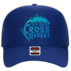 Eat Sleep Cross Country Repeat Xc Skiing CrossCountry Ski Gift High Crown Mesh Back Trucker Hat