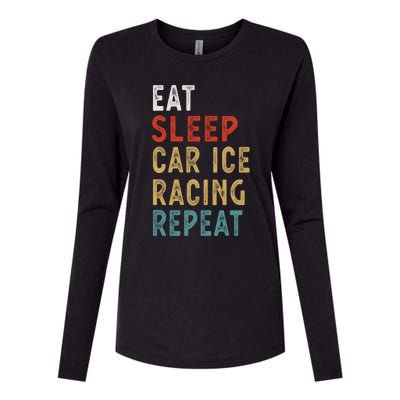 Eat Sleep Car Ice Racing Repeat Funny Player Gift Idea Meaningful Gift Womens Cotton Relaxed Long Sleeve T-Shirt