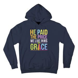 Easter Sunday Christian Believer Religious Jesus Christ Tall Hoodie