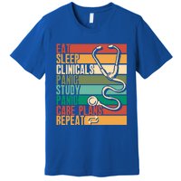 Eat Sleep Clinicals Panic Care Plans Nursing Cna Nurse Meaningful Gift Premium T-Shirt