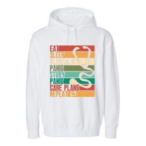 Eat Sleep Clinicals Panic Care Plans Nursing Cna Nurse Meaningful Gift Garment-Dyed Fleece Hoodie