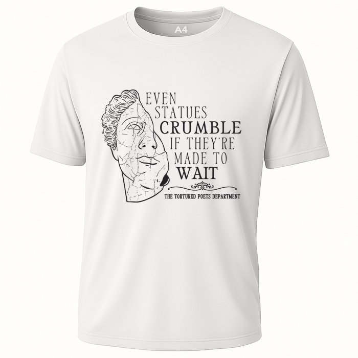 Even Statues Crumble If They Are Made To Wait Ttpd Performance Shirt