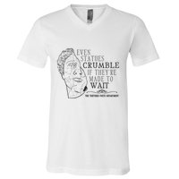Even Statues Crumble If They Are Made To Wait Ttpd V-Neck T-Shirt