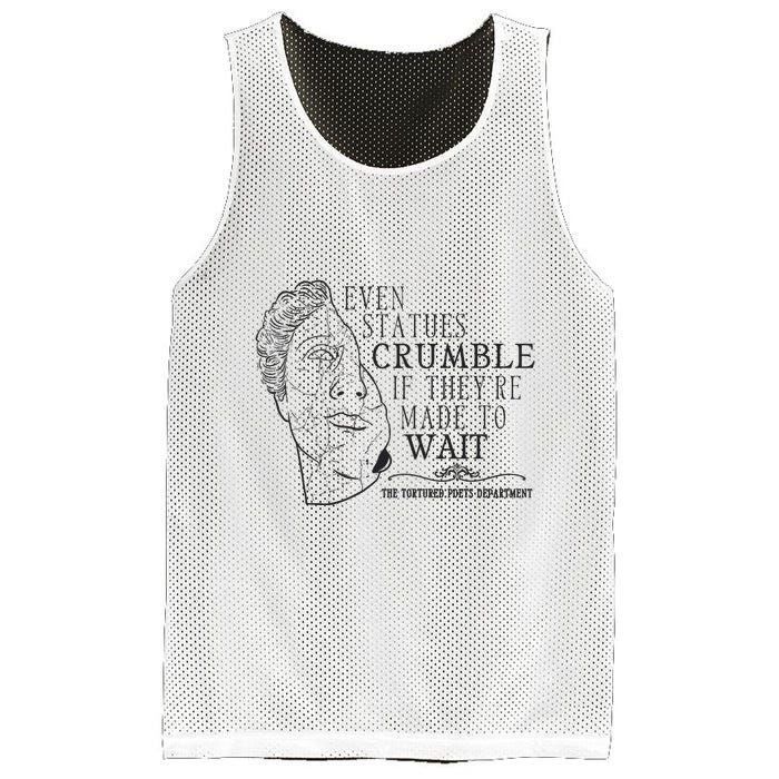 Even Statues Crumble If They Are Made To Wait Ttpd Mesh Reversible Basketball Jersey Tank