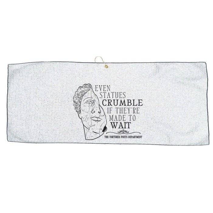 Even Statues Crumble If They Are Made To Wait Ttpd Large Microfiber Waffle Golf Towel