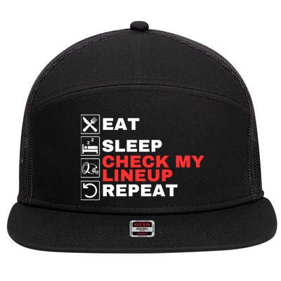 Eat Sleep Check My Lineup Repeat Fantasy Football Design Fantasy Football Guru 7 Panel Mesh Trucker Snapback Hat