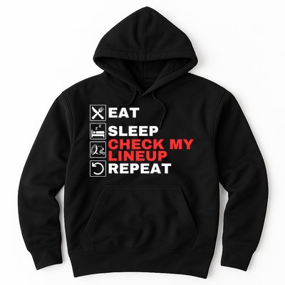 Eat Sleep Check My Lineup Repeat Fantasy Football Design Fantasy Football Guru Hoodie