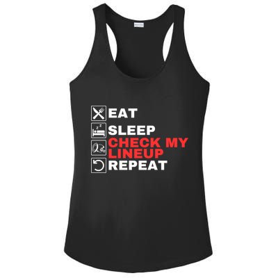 Eat Sleep Check My Lineup Repeat Fantasy Football Design Fantasy Football Guru Ladies PosiCharge Competitor Racerback Tank