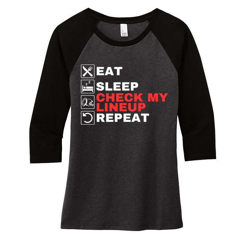 Eat Sleep Check My Lineup Repeat Fantasy Football Design Fantasy Football Guru Women's Tri-Blend 3/4-Sleeve Raglan Shirt