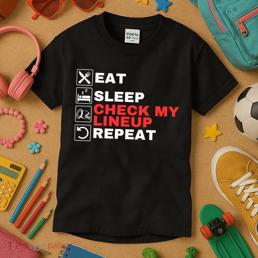 Eat Sleep Check My Lineup Repeat Fantasy Football Design Fantasy Football Guru Kids T-Shirt