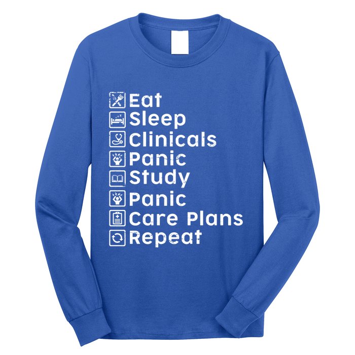 Eat Sleep Clinicals Panic Study Repeat Nurse Cute Gift Long Sleeve Shirt