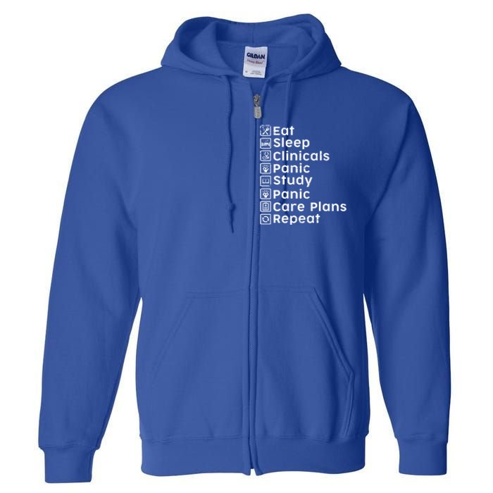 Eat Sleep Clinicals Panic Study Repeat Nurse Cute Gift Full Zip Hoodie