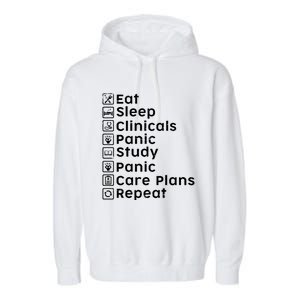 Eat Sleep Clinicals Panic Study Repeat Nurse Cute Gift Garment-Dyed Fleece Hoodie