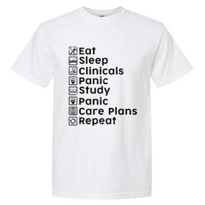 Eat Sleep Clinicals Panic Study Repeat Nurse Cute Gift Garment-Dyed Heavyweight T-Shirt