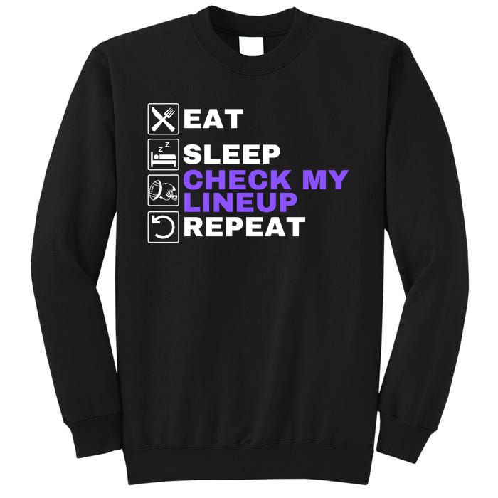 Eat Sleep Check My Lineup Repeat Fantasy Football Design Fantasy Football Wizard Tall Sweatshirt