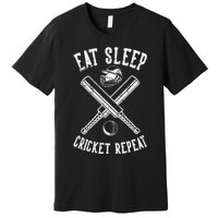 Eat Sleep Cricket Repea Cricketer Batsman Batting Bowling Premium T-Shirt