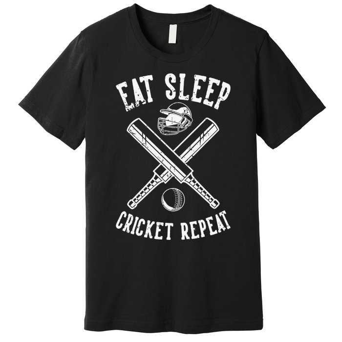 Eat Sleep Cricket Repea Cricketer Batsman Batting Bowling Premium T-Shirt