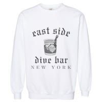 East Side Dive Bar New York Garment-Dyed Sweatshirt