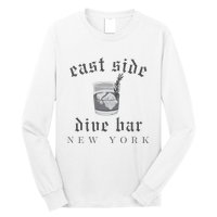 East Side Dive Bar New York Long Sleeve Shirt