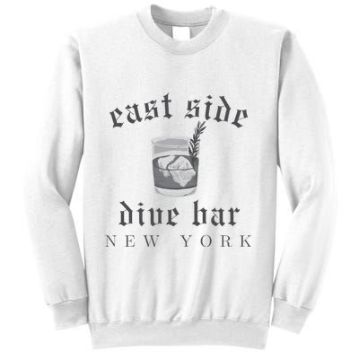East Side Dive Bar New York Sweatshirt