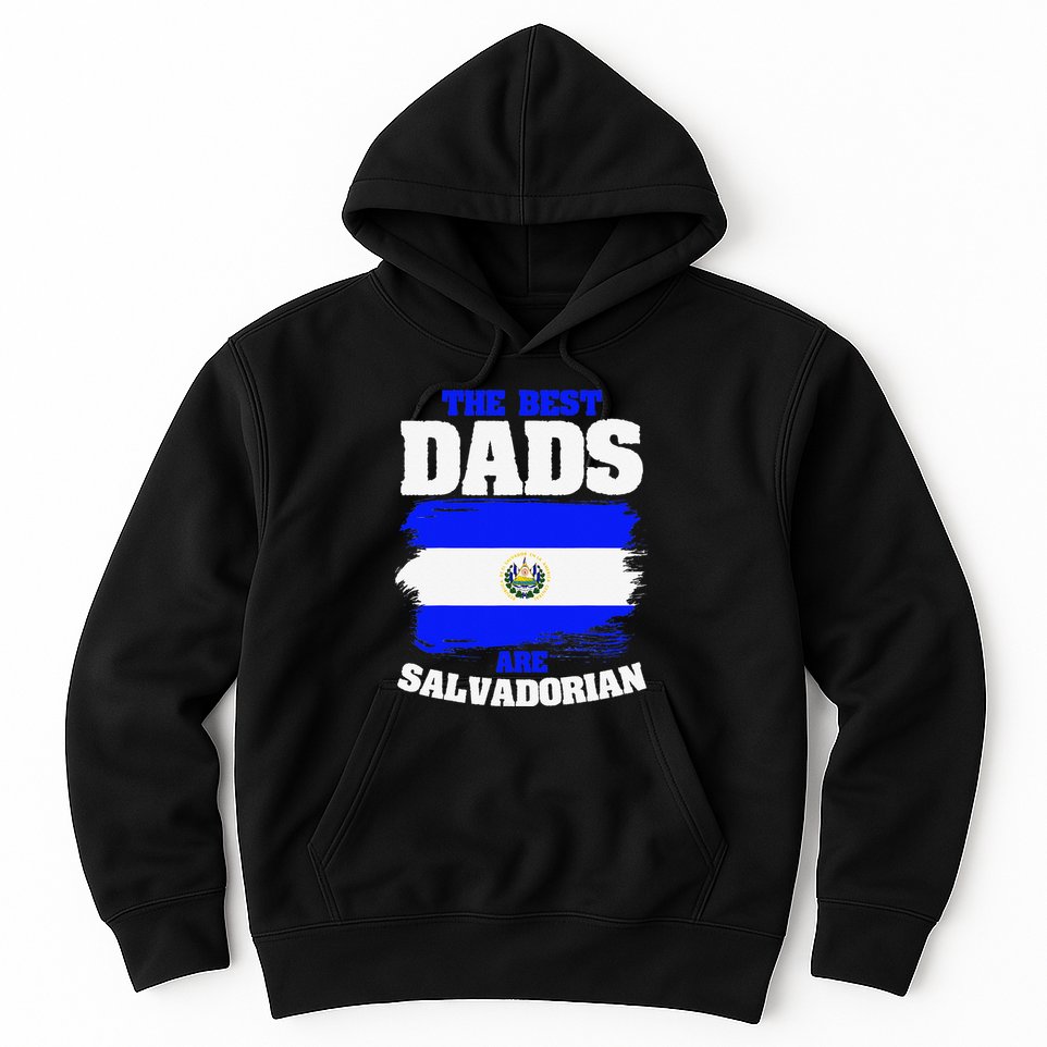 El Salvador Dad Flag Salvadoran Roots Heritage Father's Day Hoodie