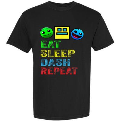 Eat Sleep Dash Repeat Video Game Geometry Garment-Dyed Heavyweight T-Shirt