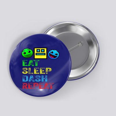 Eat Sleep Dash Repeat Video Game Geometry Button