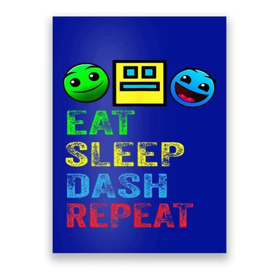 Eat Sleep Dash Repeat Video Game Geometry Poster
